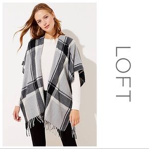 NWOT LOFT Plaid Fringed Poncho Wrap